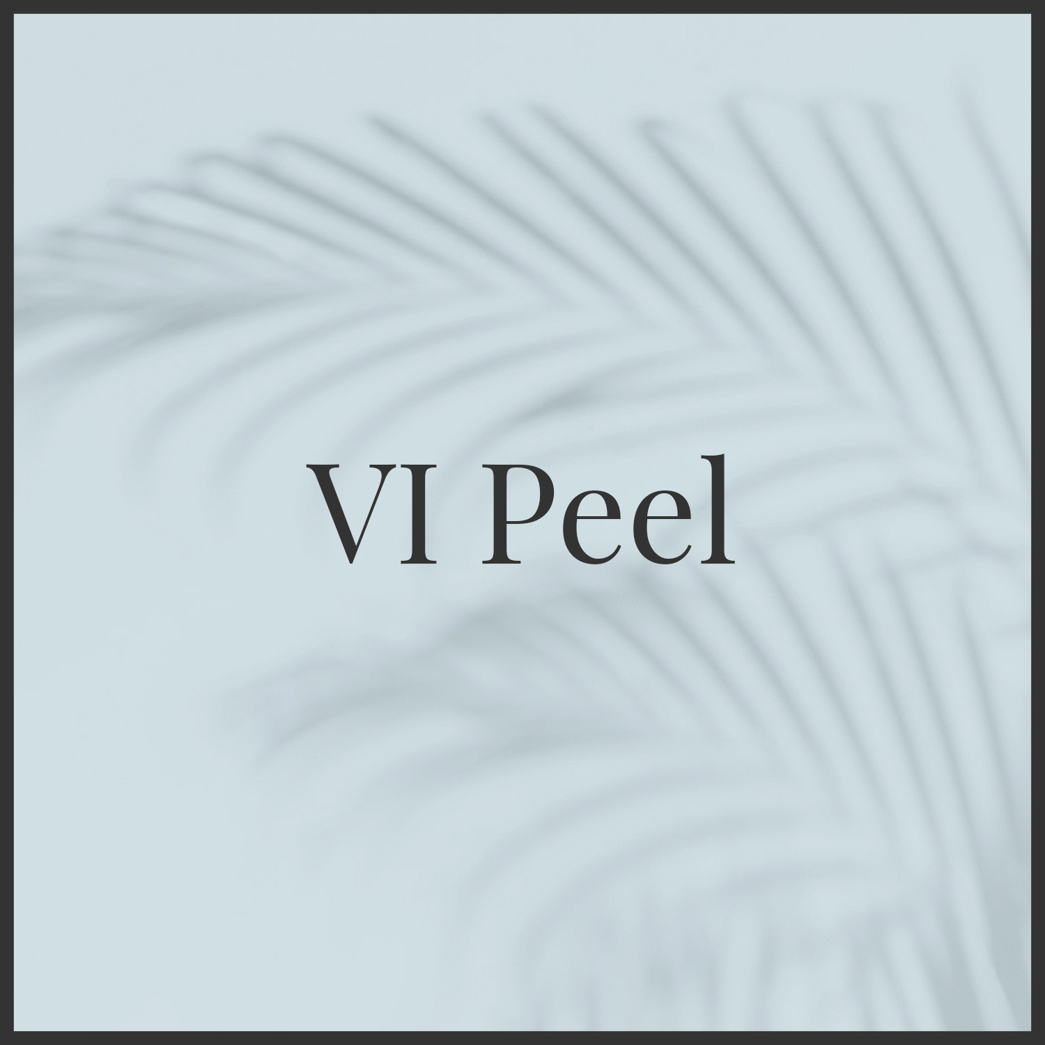 VI Peel