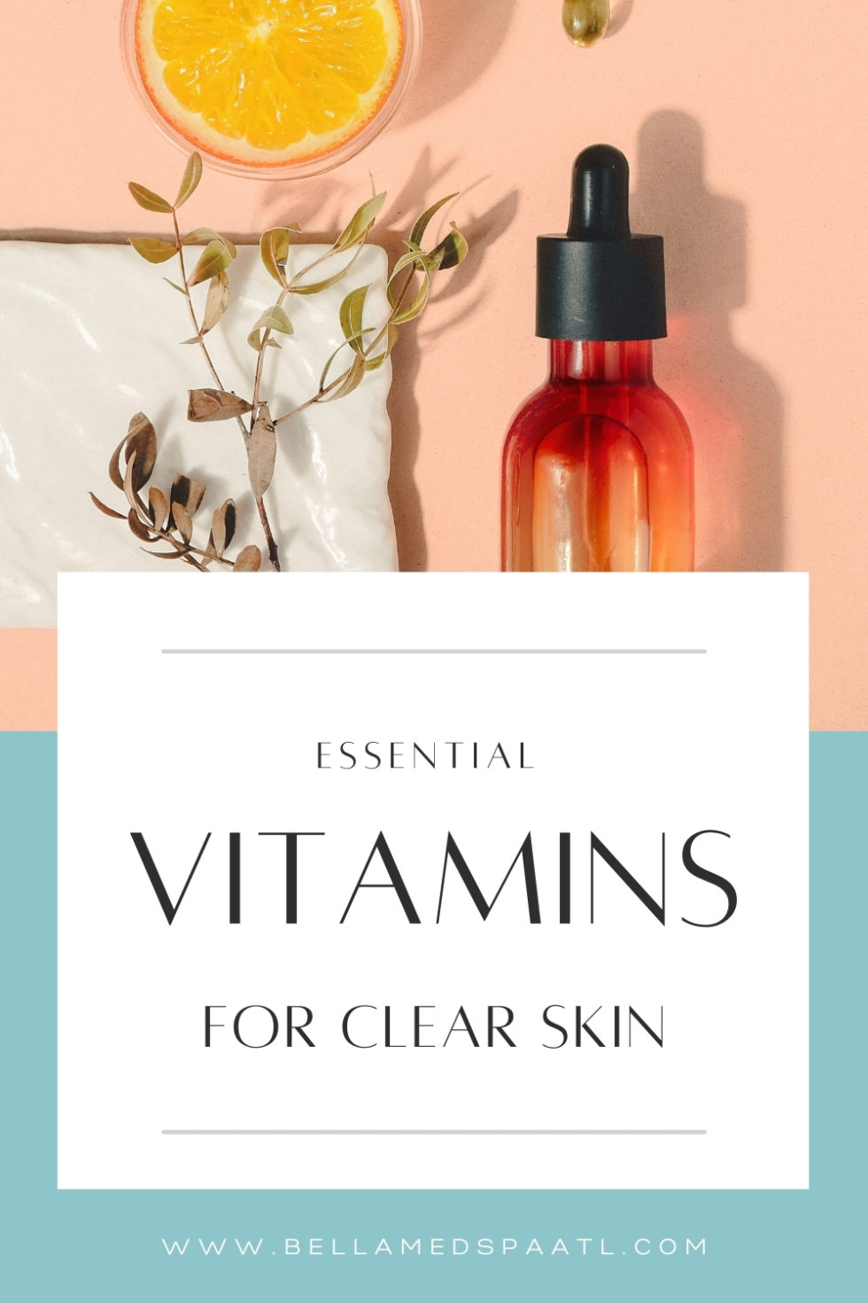 Essential Vitamins for Skin » Bella Medspa » Alpharetta & Buckhead