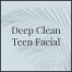 Bella Deep Clean Teen Facial