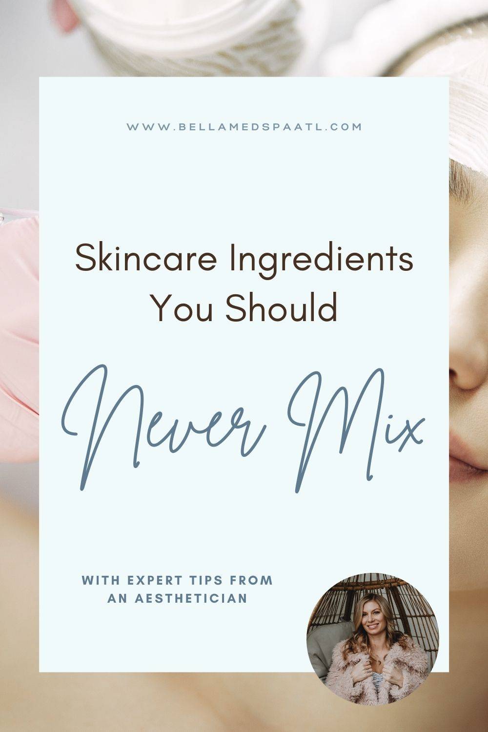 Skincare Ingredients Not to Mix